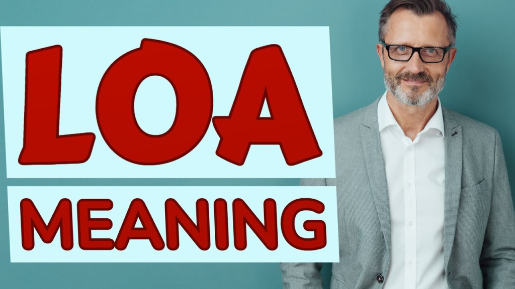 LOA Meaning